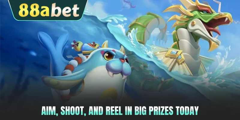 Aim, shoot, and reel in big prizes today