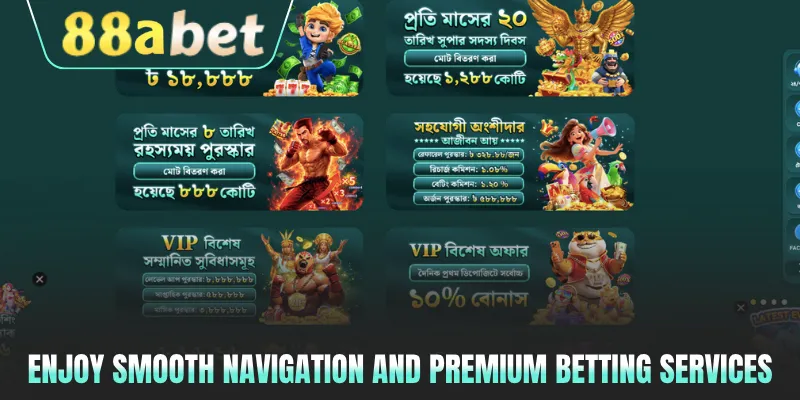 Enjoy smooth navigation and premium betting services